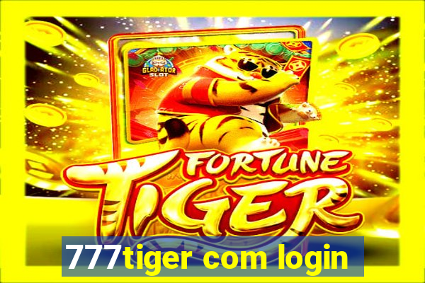 777tiger com login